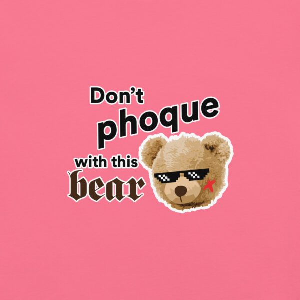 ‘Don’t Phoque w/Bear’ Colour on Dark T - Image 11