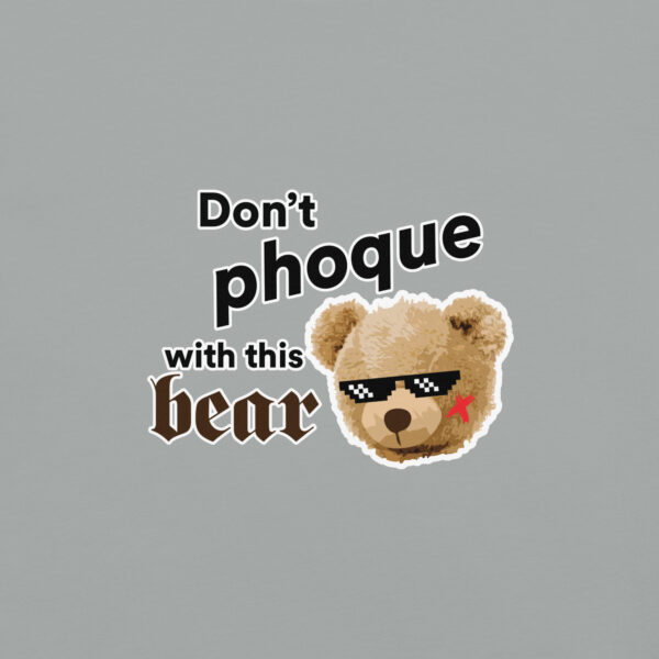 ‘Don’t Phoque w/Bear’ Colour on Light T - Image 29