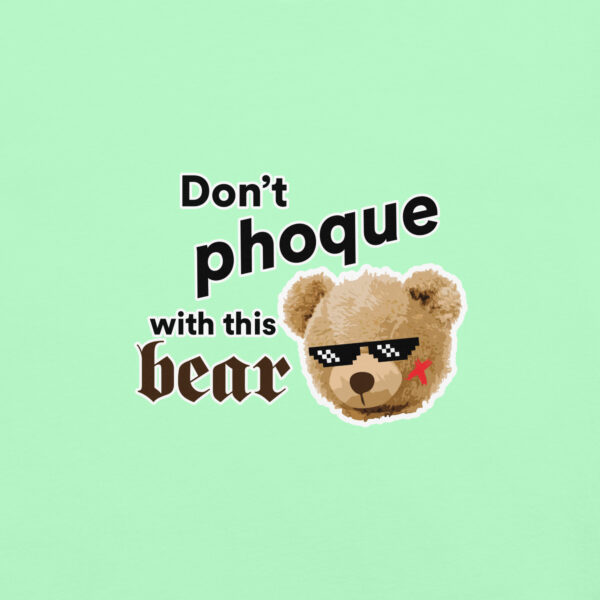 ‘Don’t Phoque w/Bear’ Colour on Light T - Image 5