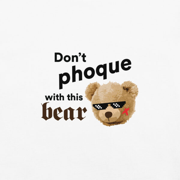 ‘Don’t Phoque w/Bear’ Colour on Light T - Image 35