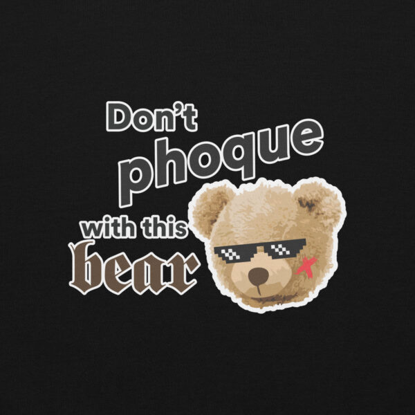 'Don't Phoque w/Bear' Colour on Dark Hoodie - Image 5