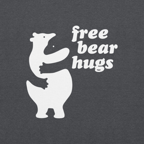 'Free Bear Hugs' White on Dark Hoodie - Image 14