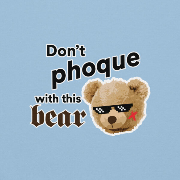 'Don't Phoque w/Bear' Colour on Light Hoodie - Image 5