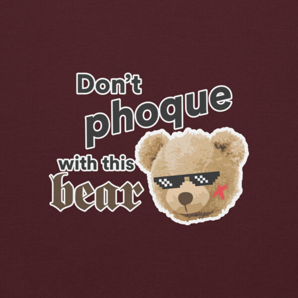 'Don't Phoque w/Bear' Colour on Dark Hoodie - Image 11